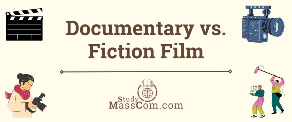Difference Between Documentary and Fiction Film