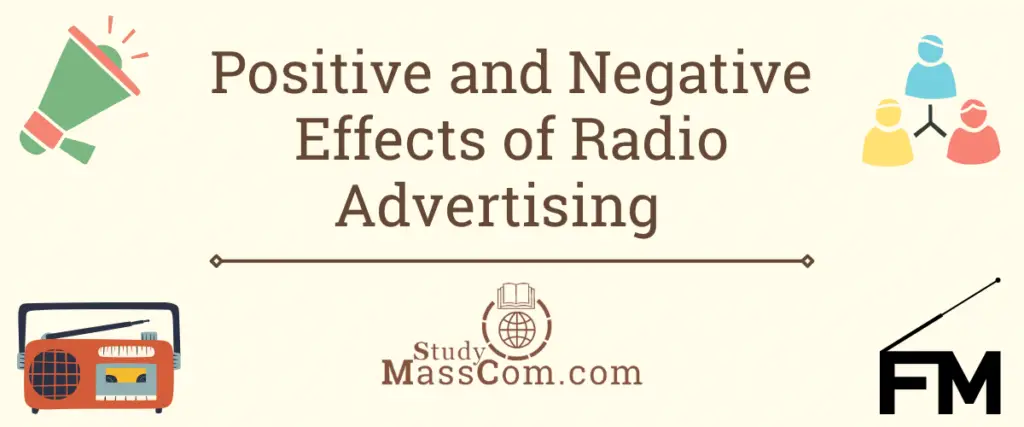 Positive and negative effects of radio advertising